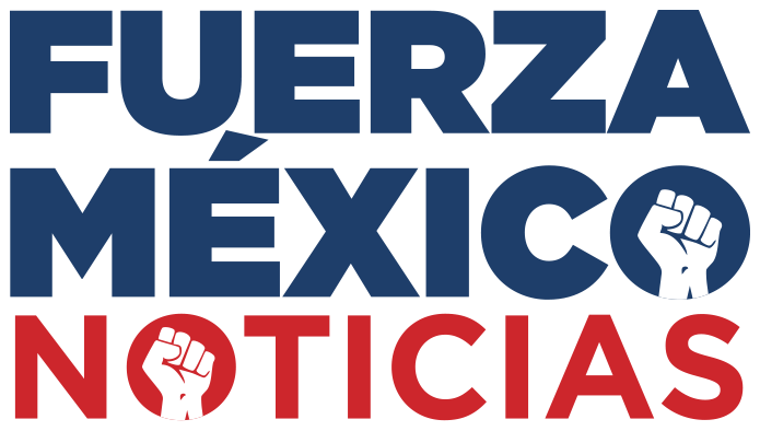 Fuerza México Noticias